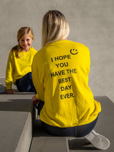 Afbeelding in Gallery-weergave laden, Sweater "I hope you have the best day ever"